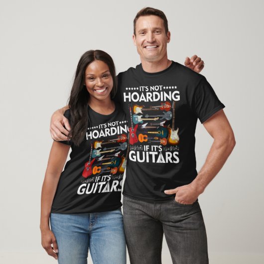 Het is niet Hoarding als het gitaren Musicians T-S T-shirt (Unisex)
