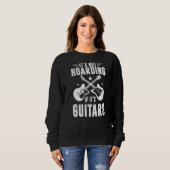 Het is niet Hoarding als het Guitars Player Funny Trui (Voorkant volledig)