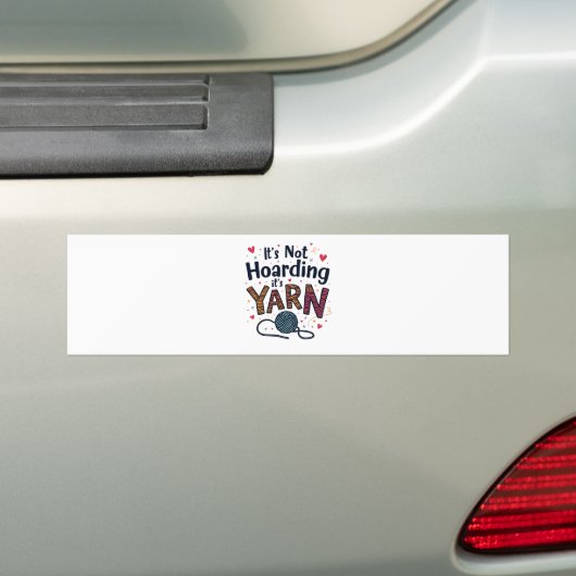 Het is niet Hoarding als het Yarn Crocheter Gift K Bumpersticker (Op auto)