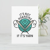 Het is niet Hoarding als het Yarn is Bedankkaart (Staand voorkant)