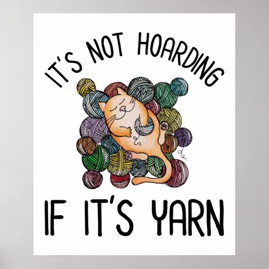 Het is niet Hoarding als het Yarn is Poster (Voorkant)