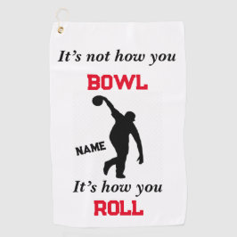 Het is niet hoe je Bowl Bowling Towel bent Golfhanddoek