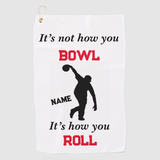 Het is niet hoe je Bowl Bowling Towel bent Golfhanddoek (Voorkant)