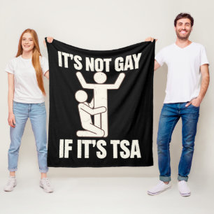 Het Is Niet Homoseksueel Als Het TSA-beveiliging I Fleece Deken