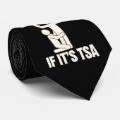 Het Is Niet Homoseksueel Als Het TSA-beveiliging I Stropdas (Opgerold)