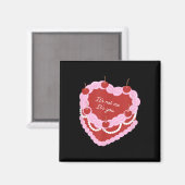 Het is niet ik het is jij Hart Cake Magneet (Voorkant / Achterkant)