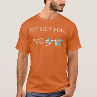 Het is niet jij, het is Smee Funnyee 2021 familie T-shirt