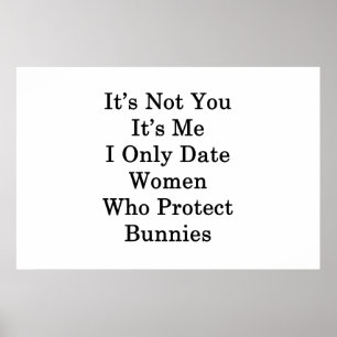 Het is niet jij, ik ben het alleen die vrouwen die poster