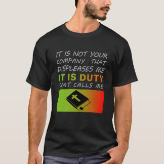 "Het is niet jouw bedrijf waar ik een hekel aan he T-shirt