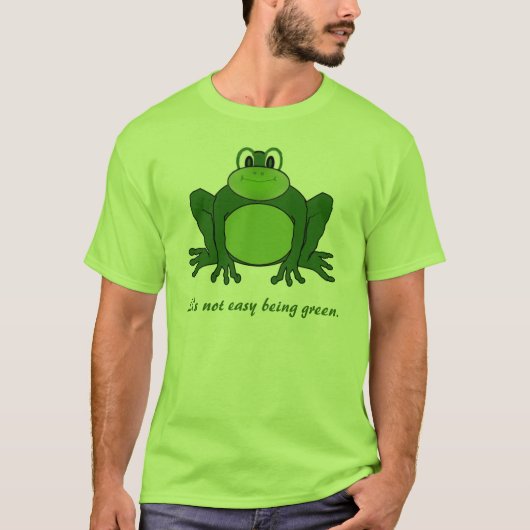 Het is niet makkelijk groen te zijn - Kikker t-shi T-shirt (Voorkant)