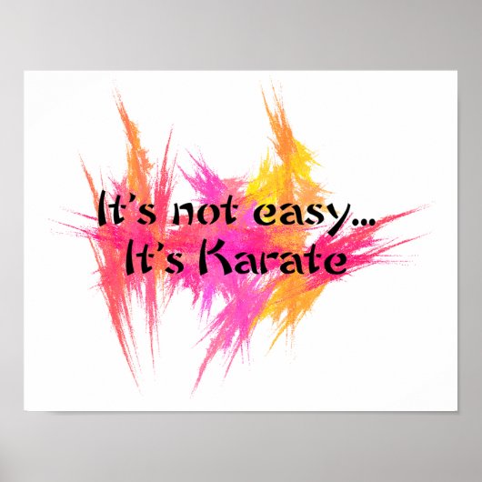 Het is niet makkelijk - Karate Roze Oranje Poster (Voorkant)