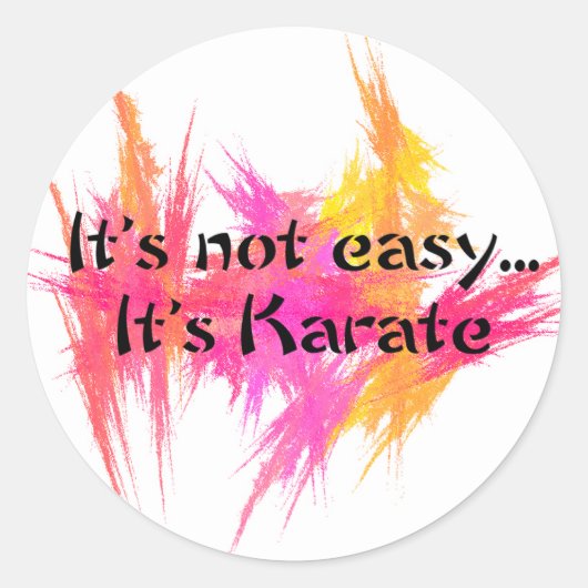 Het is niet makkelijk - Karate (roze) Ronde Sticker (Voorkant)