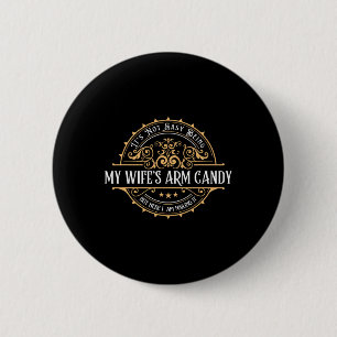 Het is niet makkelijk om de arm van mijn vrouw te ronde button 5,7 cm