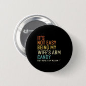 Het is niet makkelijk om de armversiering van mijn ronde button 5,7 cm (Voorkant /achterkant)