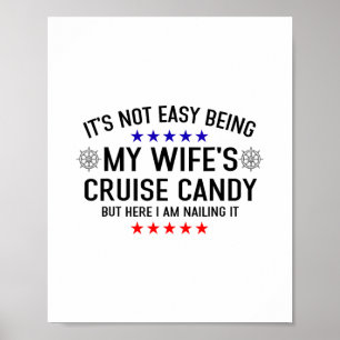 Het is niet makkelijk om de cruise snoep van mijn poster