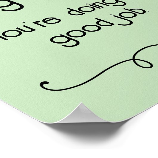 Het is niet makkelijk om een menselijk goed Poster (Hoek)