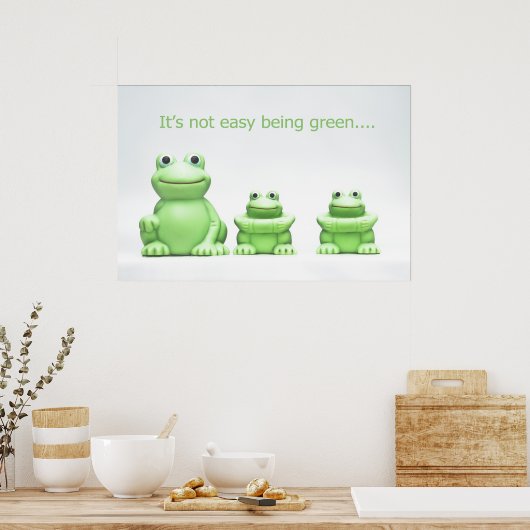 Het is niet makkelijk om groen POSTER te zijn (Keuken)