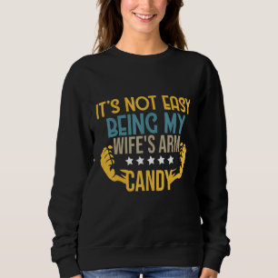 Het is niet makkelijk om mijn Wifes Arm Snoep gewe Trui