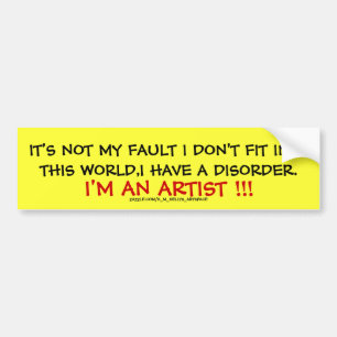 HET IS NIET MIJN FOUT DAT IK NIET IN DEZE WERELD K BUMPERSTICKER