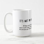 Het is niet mijn 'late-to-work' mok met griezelige (Links)