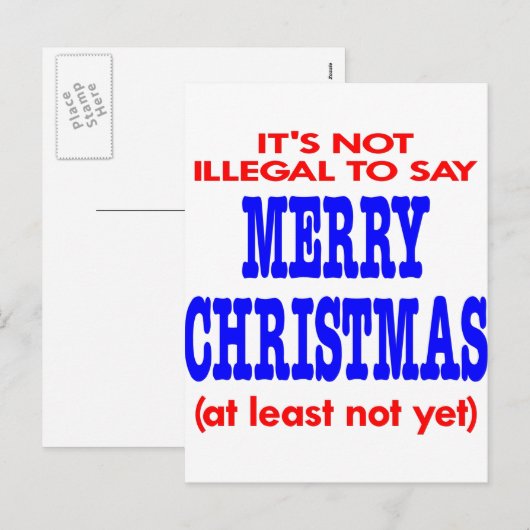 Het is niet Onwettig om Vrolijke Kerstmis te Feestdagenkaart (Voorkant / Achterkant)