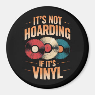 Het is niet oppotten van zijn vinyl magneet