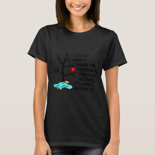 Het is niet wat er onder de kerstboom staat dat t-shirt