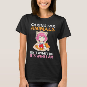 Het is niet wat ik doe om dieren te houden, maar w t-shirt