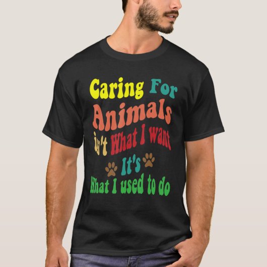 Het is niet wat ik wil dat het is wat ik wil. t-shirt (Voorkant)