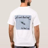 het is niet zo slecht t-shirt (Achterkant)