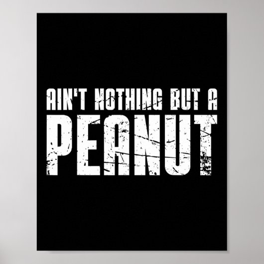 Het is niets anders dan een pinda poster (Voorkant)