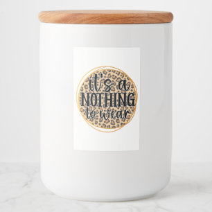 Het is niets om te Draag Voedselcontainer Etiket