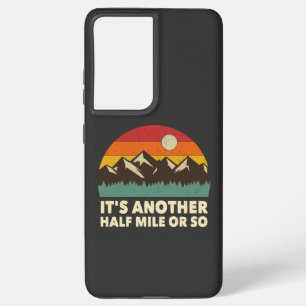 Het is nog een half miljoen of zo, Mountain hiking Samsung Galaxy Hoesje