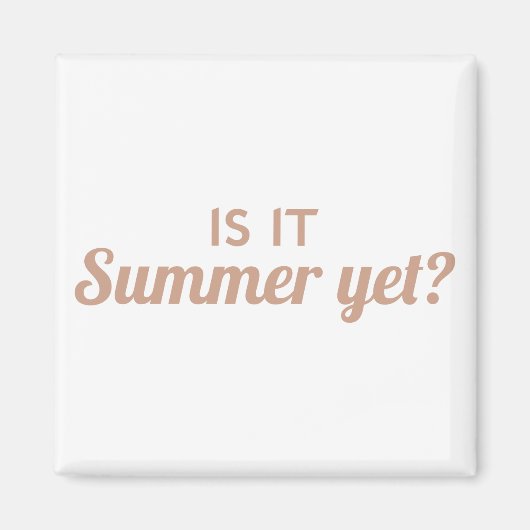 Het is nog zomer magneet (Voorkant)