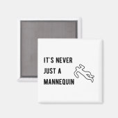 Het is nooit een mannequin magneet (Voorkant / Achterkant)