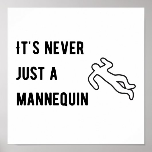 Het is nooit een mannequin poster (Voorkant)