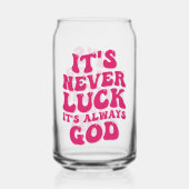 Het is nooit geluk, het is altijd God Blikvorm Glas (Voorkant)