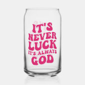 Het is nooit geluk, het is altijd God Blikvorm Glas (Achterkant)