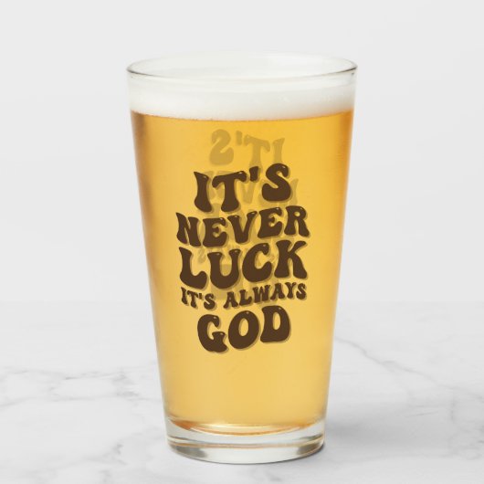 Het is nooit geluk, het is altijd God Glas (Voorkant gevuld)