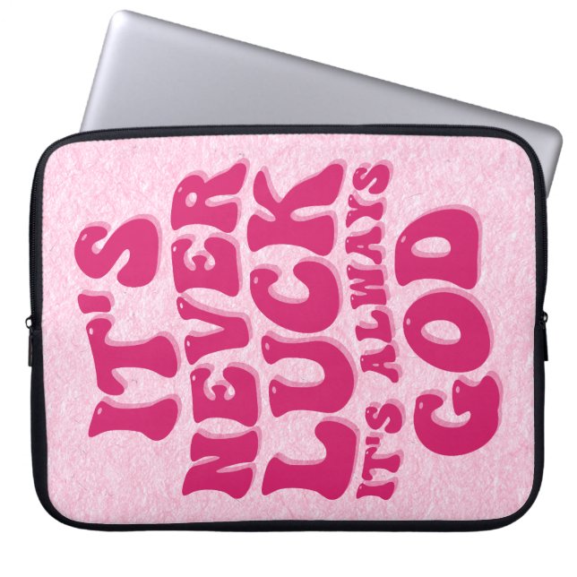 Het is nooit geluk, het is altijd God Laptop Sleeve (Voorkant)