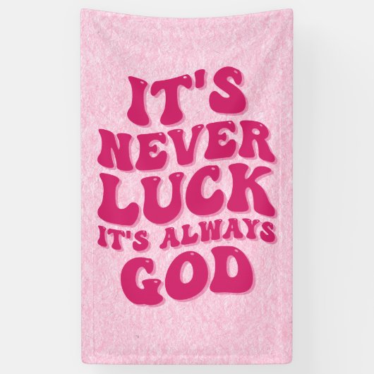Het is nooit geluk, het is altijd God Spandoek (Verticaal)