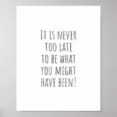 Het is nooit te laat (bemoedigende offertes) poster (Voorkant)