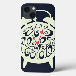 Het is nooit te laat iPhone 13 hoesje