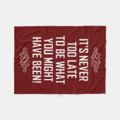 HET IS NOOIT TE LAAT... FLEECE DEKEN (Voorkant (Horizontaal))