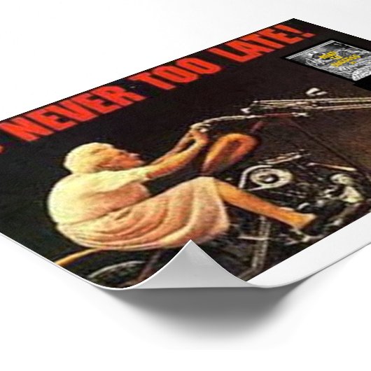 HET IS NOOIT TE LAAT - Granny op Harley Poster (Hoek)