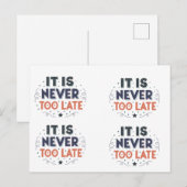 Het Is Nooit Te Laat, Motiverende Typografie Briefkaart (Voorkant / Achterkant)