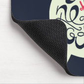 Het is nooit te laat muismat (Hoek)