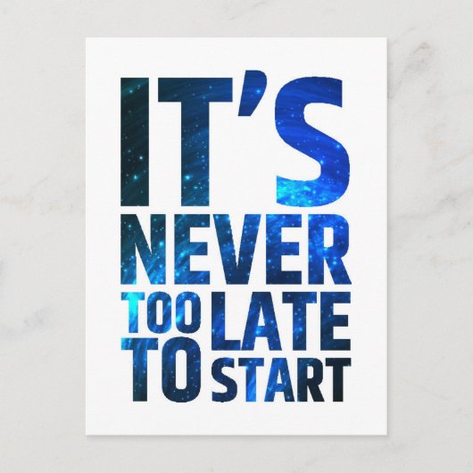 Het is nooit te laat om te beginnen briefkaart (Voorkant)