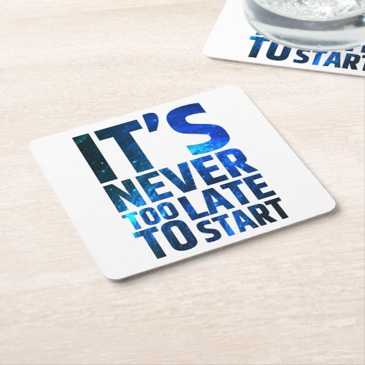 Het is nooit te laat om te beginnen kartonnen onderzetters (Schuin)