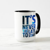 Het is nooit te laat om te beginnen mok (Voorkant rechts)